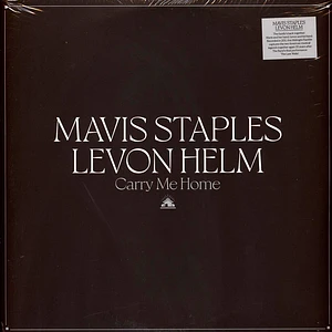 Mavis Staples & Levon Helm - Carry Me Home Black Vinyl Edition