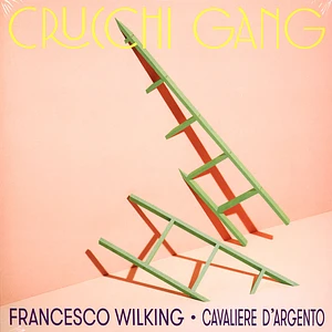 Crucchi Gang - Cavaliere D'argento