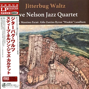 Steve Nelson Jazz Quartet - Jitterbug Waltz