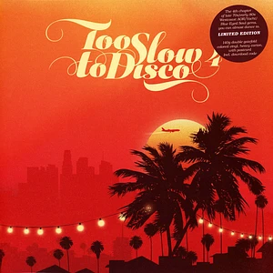 V.A. - Too Slow To Disco 4 Colored Vinyl Edition