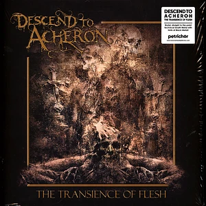 Descend To Acheron - The Transience Of Flesh
