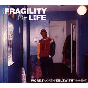 Wordsworth - Fragility Of Life