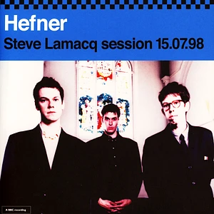 Hefner - Steve Lamacq 15.07.98