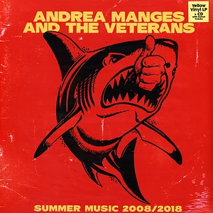 Andrea Manges And The Veterans - Summer Music 2008-2018 Yellow Vinyl Edtion