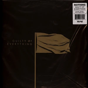 Nothing - Guilty Of Everything