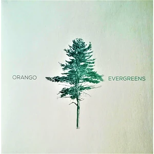 Orango - Evergreens