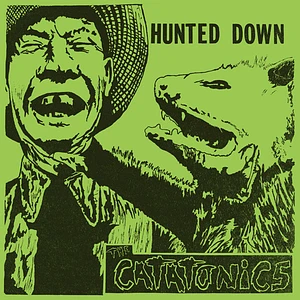 The Catatonics - Hunted Down