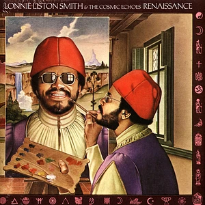Lonnie Liston Smith & The Cosmic Echoes - Renaissance