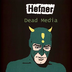 Hefner - Dead Media