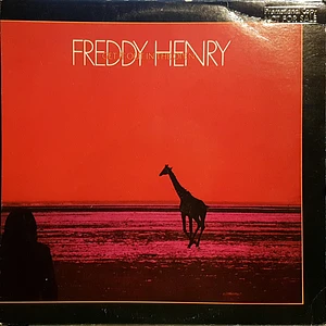 Freddy Henry - Get It Out In The Open