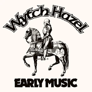 Wytch Hazel - Early Music Colored Vinyl Edition