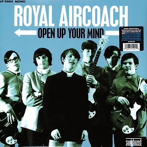 Royal Aircoach - Open Up Your Mind