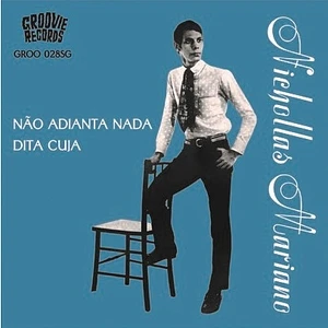 Nichollas Mariano - Não Adianta Nada / Dita Cuja Colored Vinyl Edition