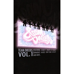 Team Dreebs - Team Dreebs Volume 1