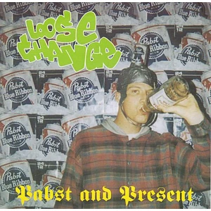 Loose Change / Buford - Pabst And Present / Woody Was An Alien
