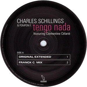 Charles Schillings & Pompon F. Feat. Clémentine Célarié - Tengo Nada