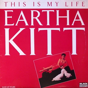 Eartha Kitt - This Is My Life