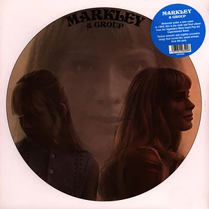 Markley (West Coast Pop Art Experimental Band) - Markley, A Group