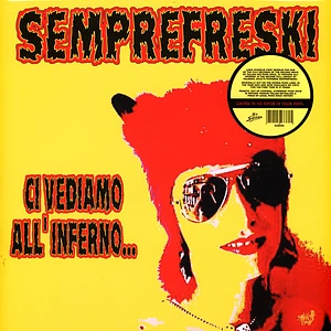 Semprefreski - Ci Vediamo All'inferno Pink Vinyl Edition
