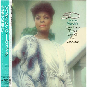 Dionne Warwick - How Many Times Can We Say Goodbye