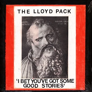 The Lloyd Pack - I Bet You've Got Some Good Stories