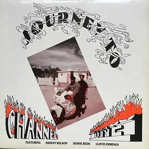 Ernest Wilson / Jessie Reds / Lloyd Hemmings - Journey To Channel One