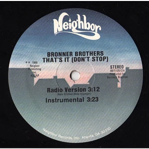 Bronner Brothers - That's It (Don't Stop)