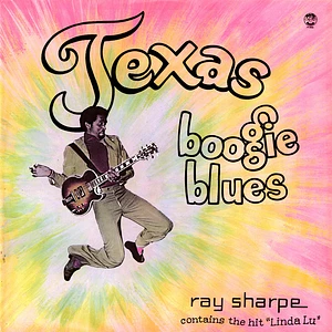 Ray Sharpe - Texas Boogie Blues