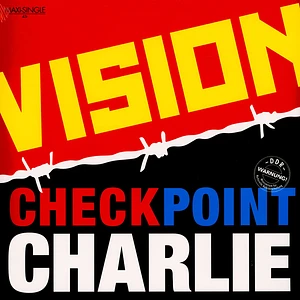 Vision - Checkpoint Charlie