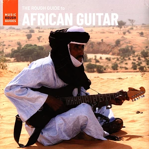 V.A. - The Rough Guide To African Guitar