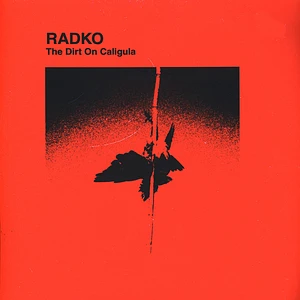 Radko - The Dirt On Caligula