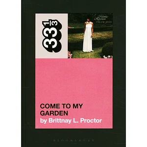 Minnie Ripperton - Come To My Garden By Brittnay L. Proctor