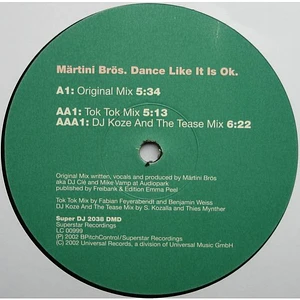 Märtini Brös. - Dance Like It Is Ok.