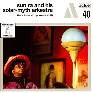 Sun Ra And His Solar-Myth Arkestra - Solar-Myth Approach Volume 1