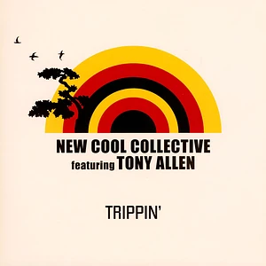 New Cool Collective - Trippin' Feat. Tony Allen