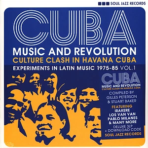 V.A. - Cuba: Music And Revolution (Culture Clash In Havana Cuba: Experiments In Latin Music 1975-85 Vol. 1)