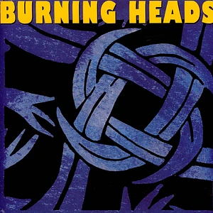 Burning Heads - Burning Heads
