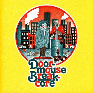 Doormouse - Breakcore