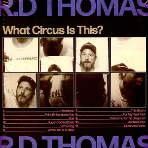 R.D. Thomas - What Circus Is This?