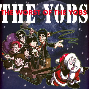 The Yobs - The Worst Of The Yobs White Vinyl Edition