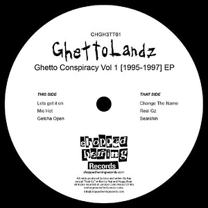 Ghettolandz - Ghetto Conspiracy Vol. 1 [1995-1997] EP