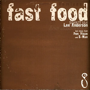 Lee Anderson - Fast Food Remixes