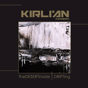 Kirlian Camera - The Desert Inside / Drifting Clear Vinyl Edition