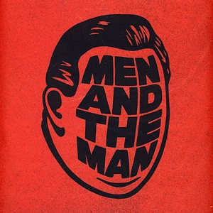 Men And The Man - Men And The Man