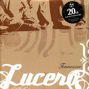 Lucero - Tennessee 20th Anniversary Edition