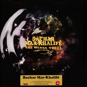 Bachar Mar Khalife - The Water Wheel A Tribute To Hamza El Din