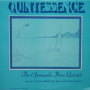 Annapolis Brass Quintet - Quintessence