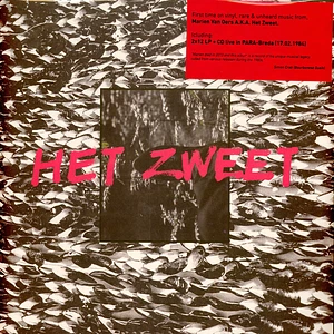 Het Zweet - Het Zweet Archives Volume I 1982-1988