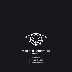 Mitsuaki Komamura - Weedis EP