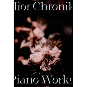 Hior Chronik - Piano Works
